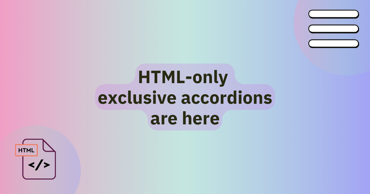 2024-08-13-mdn-html-details-exclusive-accordions.md