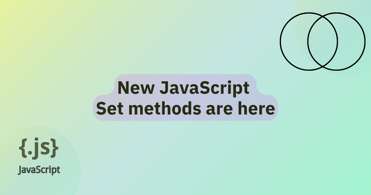 2024-06-26-mdn-javascript-set-methods.md