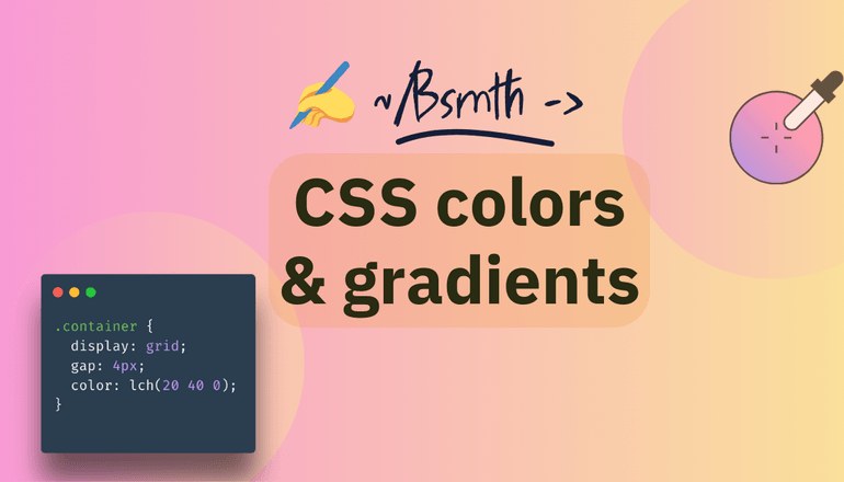 MDN Blog: CSS color functions and color spaces